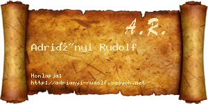 Adriányi Rudolf névjegykártya